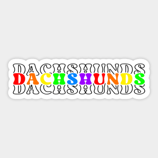 Dachshunds Retro Rainbow Stacked Text Black Sticker